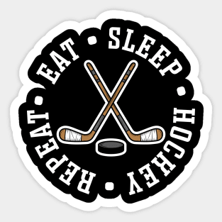 Eat Sleep Hockey Repeat Ice Hockey Field Hockey Cute Funny Sticker